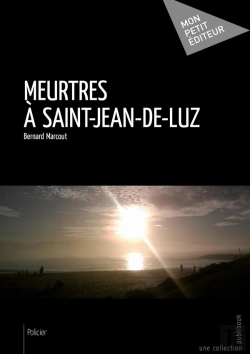 Bertrand.pt - Meurtres À Saint-Jean-De-Luz