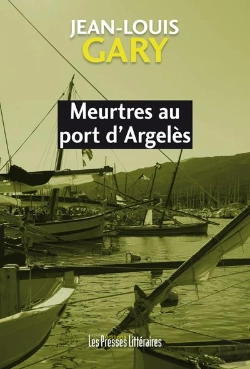 Bertrand.pt - Meurtres Au Port D'Argelès