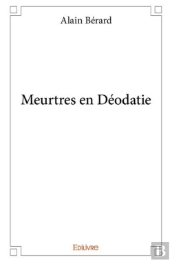Bertrand.pt - Meurtres En Deodatie