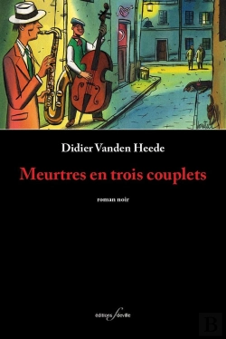 Bertrand.pt - Meurtres En Trois Couplets