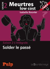 Meurtres Low Cost - Saison 2 L'Integrale