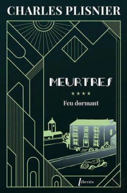 Bertrand.pt - Meurtres Tome 4 : Feu Dormant