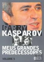 Meus Grandes Predecessores - Volume 5