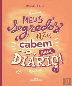 Bertrand.pt - Meus Segredos Não Cabem Num Diário