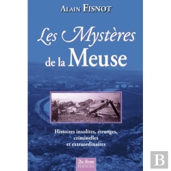 Bertrand.pt - Meuse ; Mystères