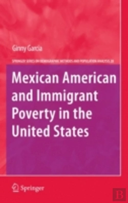 Bertrand.pt - Mexican American And Immigrant Poverty In The United States