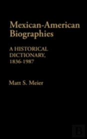 Mexican American Biographies