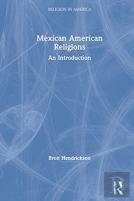 Mexican American Religions