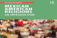 Mexican American Religions