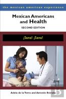 Mexican Americans And Health
