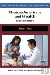Mexican Americans And Health