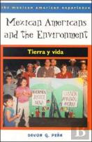 Mexican Americans And The Environment