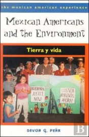Mexican Americans And The Environment