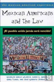 Mexican Americans And The Law