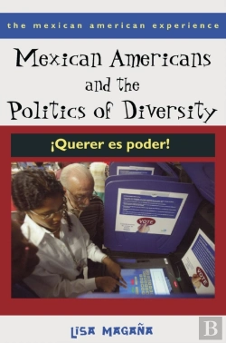 Bertrand.pt - Mexican Americans And The Politics Of Diversity