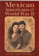 Mexican Americans And World War Ii