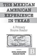 Mexican Americans In Texas