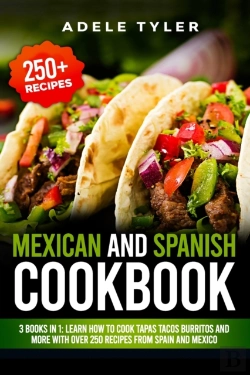 Bertrand.pt - Mexican And Spanish Cookbook
