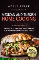 Mexican And Turkish Home Cooking