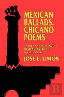Mexican Ballads, Chicano Poems
