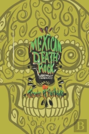 Mexican Death Rock