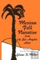 Mexican Folk Narrative From The Los Angeles Area