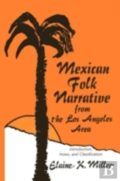 Mexican Folk Narrative From The Los Angeles Area