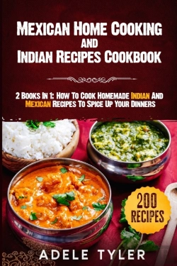Bertrand.pt - Mexican Home Cooking And Indian Recipes Cookbook