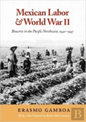Mexican Labor And World War Ii