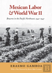 Mexican Labor And World War Ii