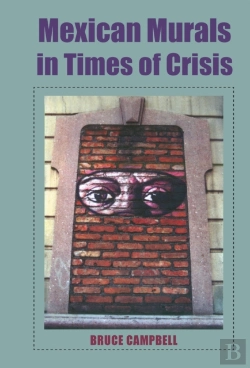 Bertrand.pt - Mexican Murals In Times Of Crisis