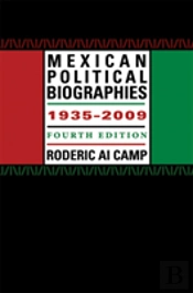 Mexican Political Biographies, 1935-2009