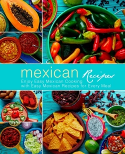 Bertrand.pt - Mexican Recipes: Enjoy Easy Mexican Cook