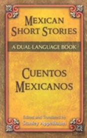Mexican Short Stories/Cuentos Mexicanos