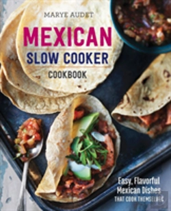 Bertrand.pt - Mexican Slow Cooker Cookbook