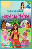 Mexican Tales