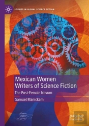 Mexican Women Writers Of Science Fiction
