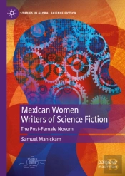 Mexican Women Writers Of Science Fiction