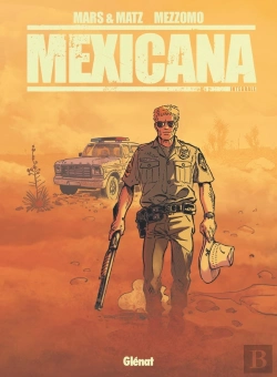 Bertrand.pt - Mexicana : Intégrale Tomes 1 À 3