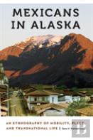 Mexicans In Alaska