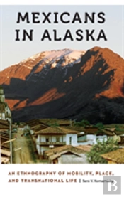 Mexicans In Alaska