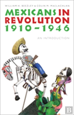 Bertrand.pt - Mexicans In Revolution, 1910-1946