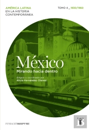México (1930/1960) Mirando Hacia Dentro