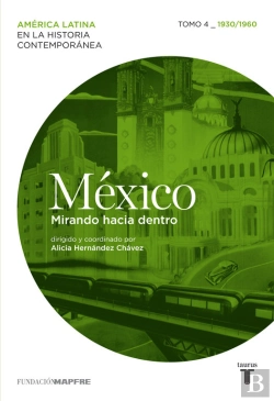 Bertrand.pt - México (1930/1960) Mirando Hacia Dentro