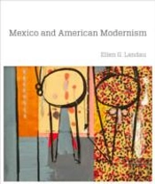 Mexico And American Modernism