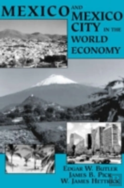 Bertrand.pt - Mexico And Mexico City In The World Economy