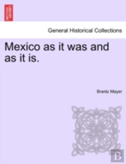 Bertrand.pt - Mexico As It Was And As It Is.