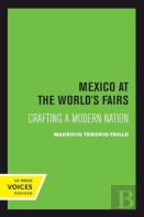 Mexico At The World'S Fairs