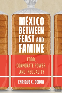 Bertrand.pt - Mexico Between Feast And Famine