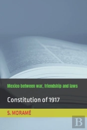 Mexico Between War, Friendship And Laws